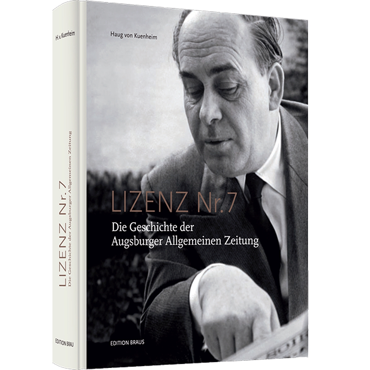Lizenz_Nr7_Buch_neu Bild: Lizenz Nr. 7 Die Geschichte der Augsburger Allgemeinen Zeitung