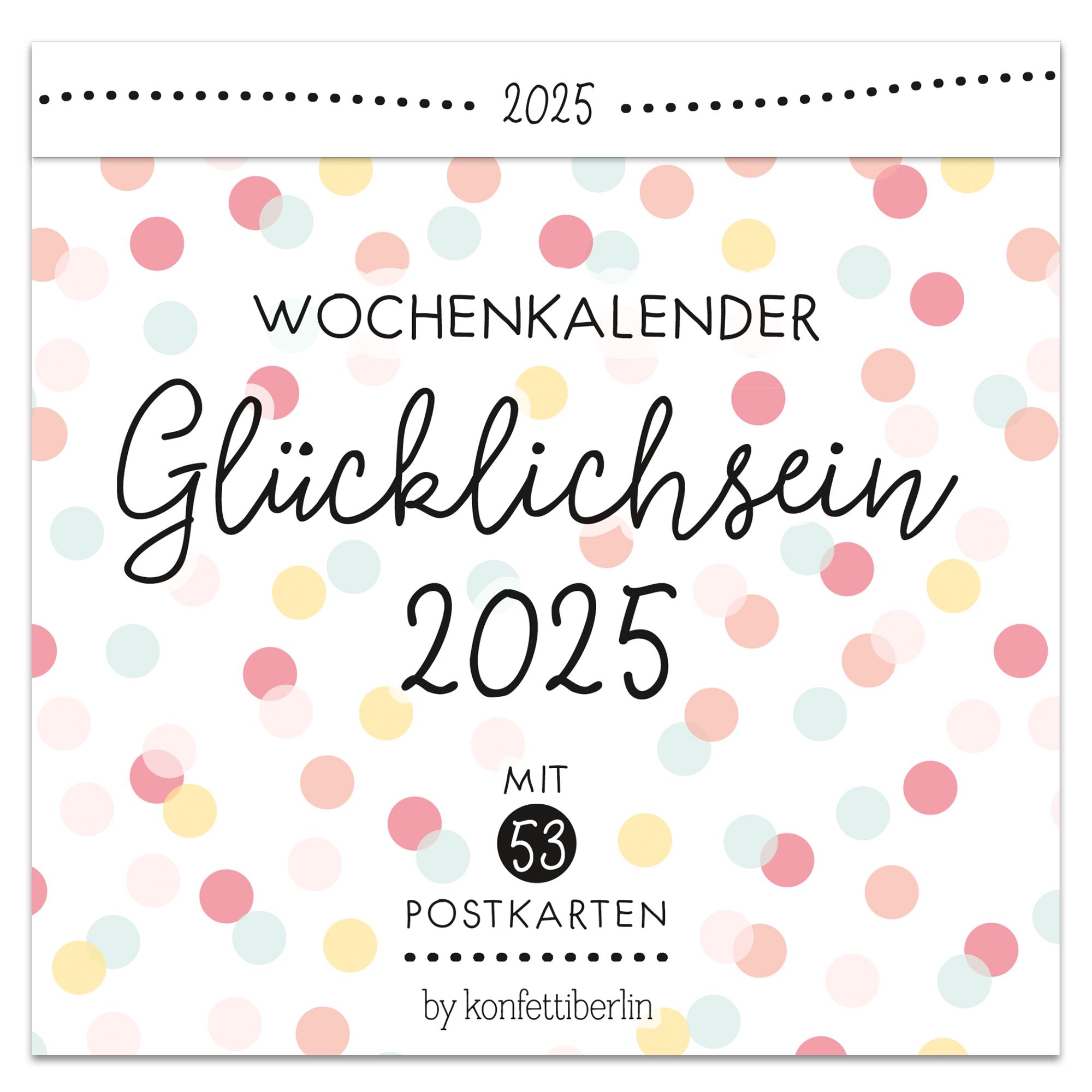 Postkartenkalender “Glücklichsein“ 2025