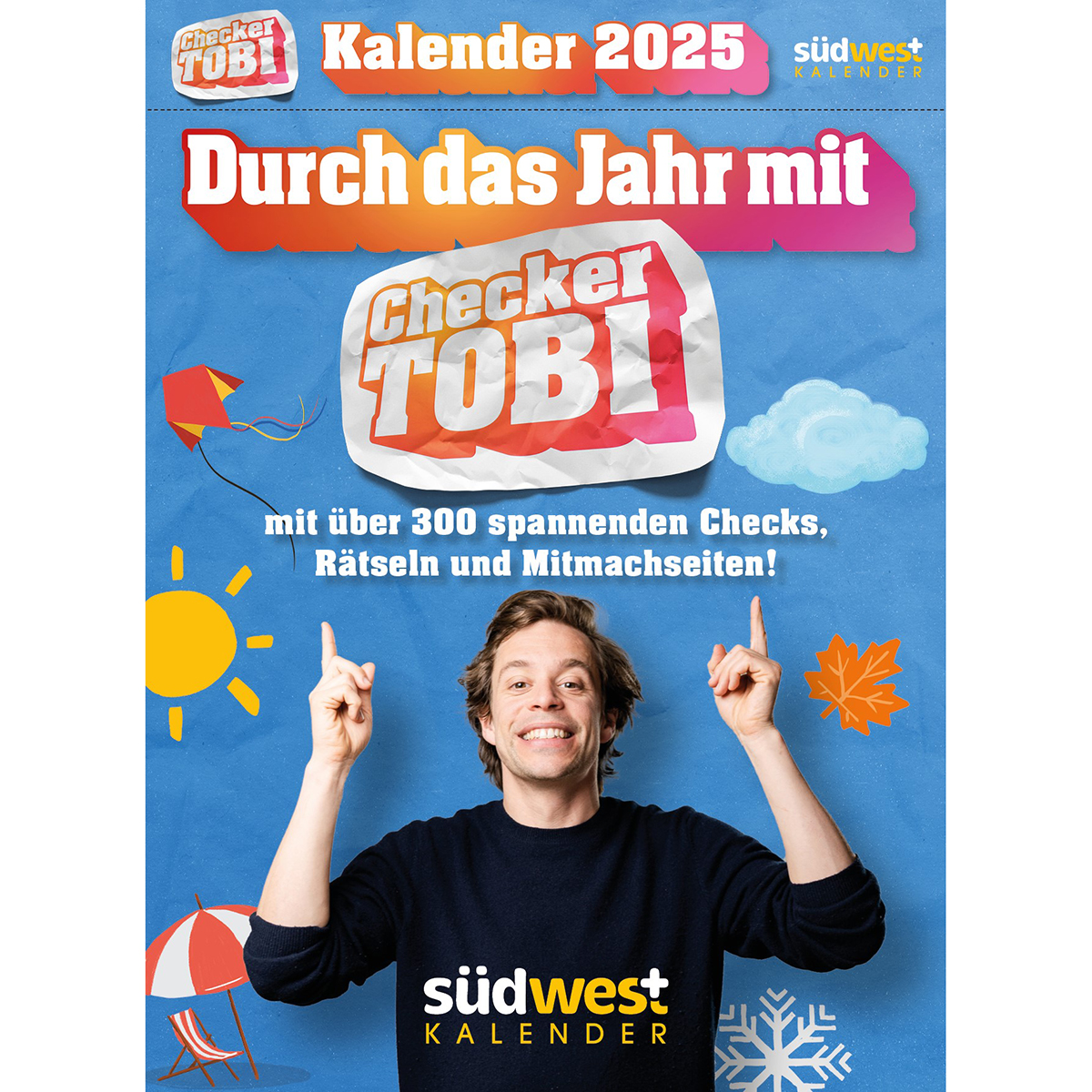 Checker Tobi: Tagesabreiß-Kalender 2025