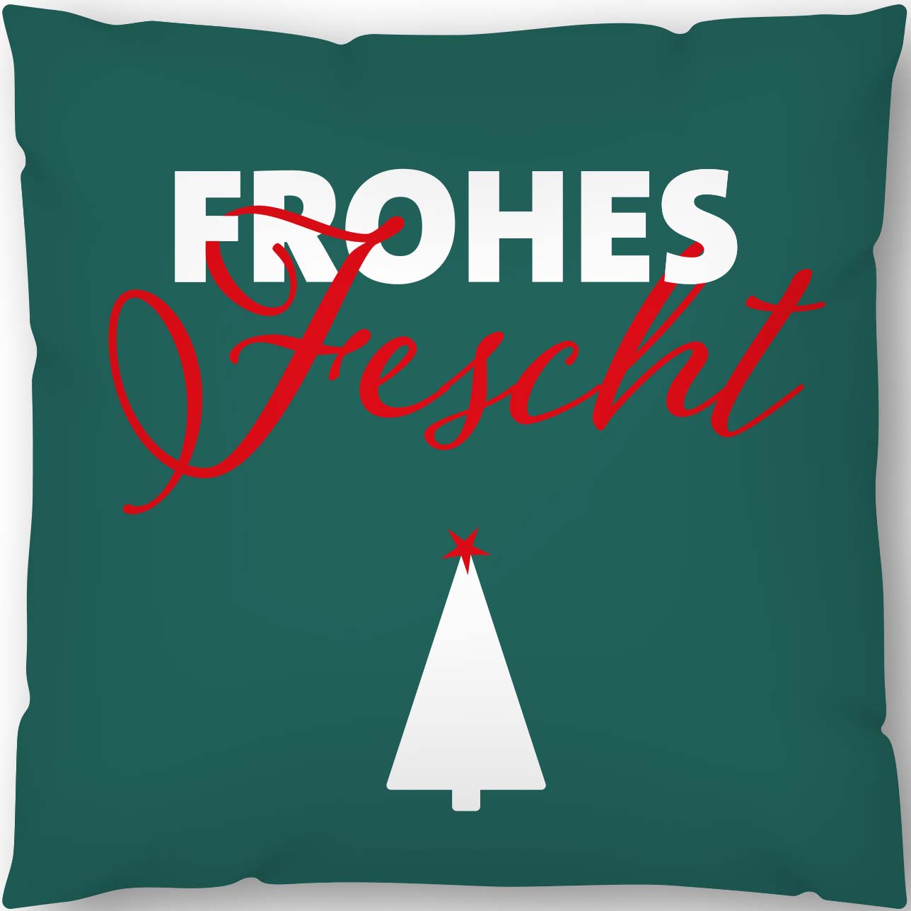 40x40_Kissen_Frohes-Fest_grun_1200x1200 Bild: Kissen “Frohes Fescht“ - grün