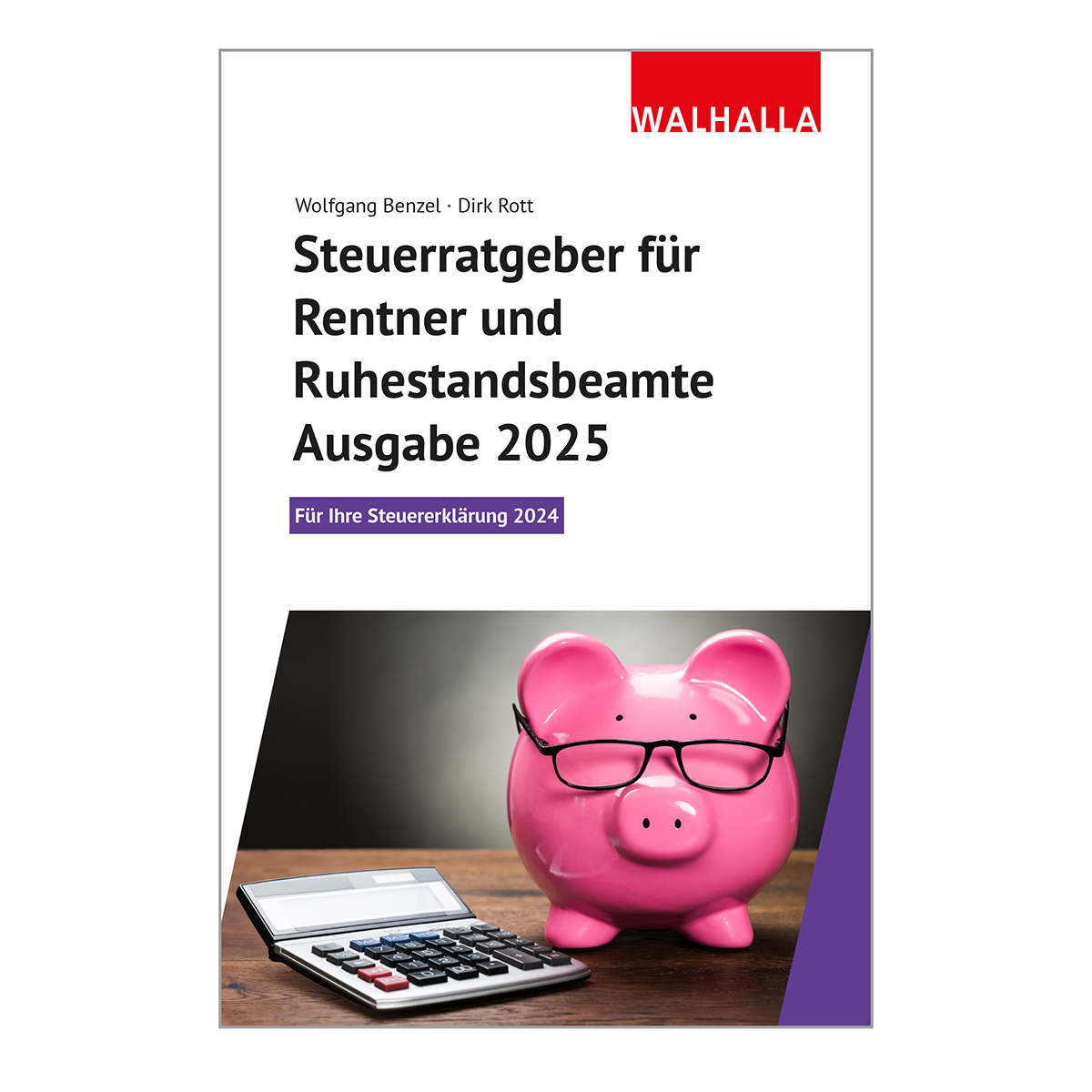 Steuerratgeber für Rentner und Ruhestandsbeamte  Bild: Steuerratgeber für Rentner und Ruhestandsbeamte