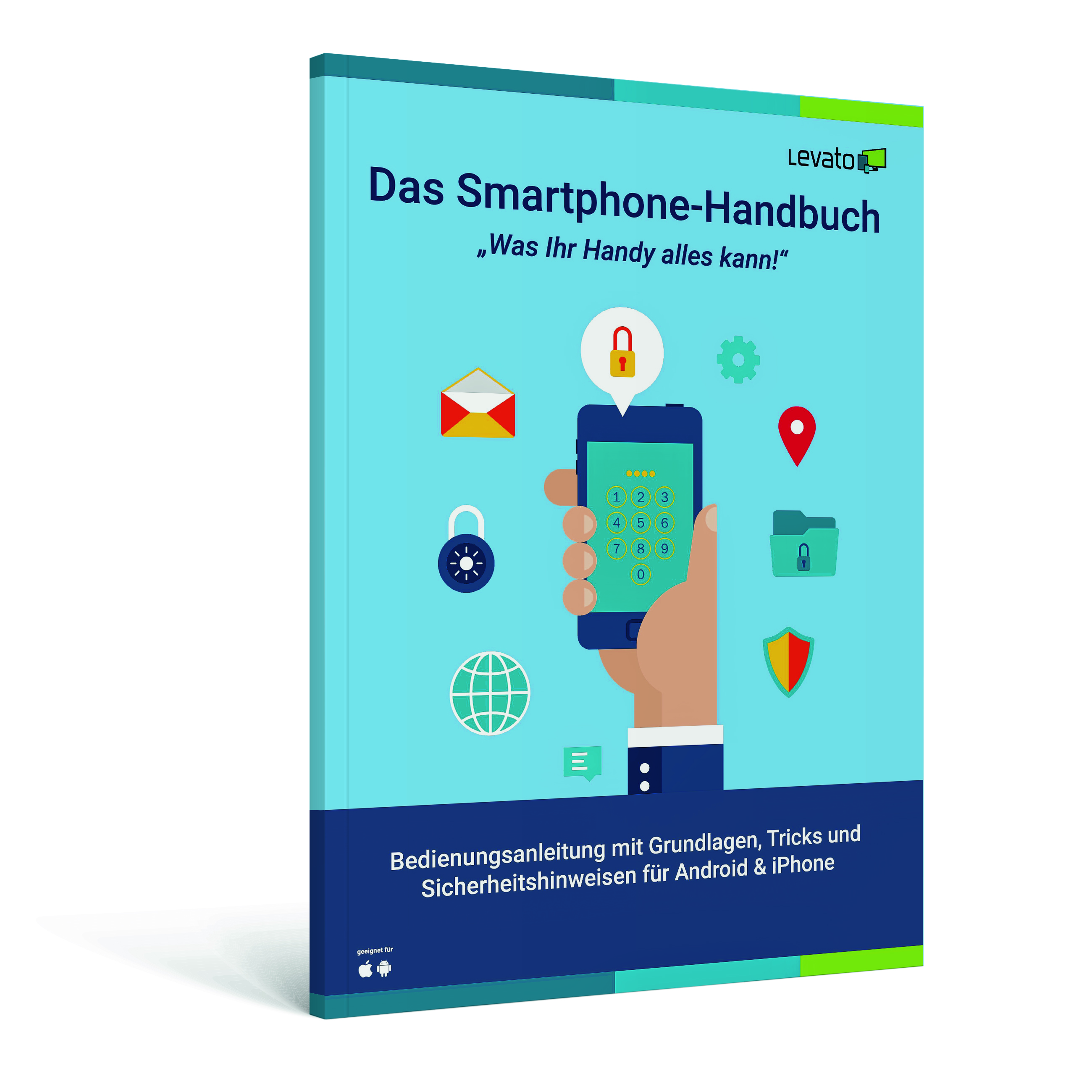 Levato_Smartphone-Handbuch_Mockup_1200x1200 Bild: Das Smartphone Handbuch