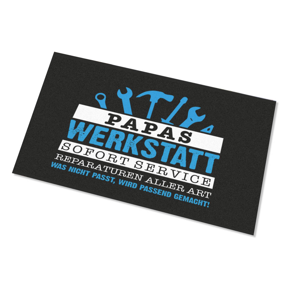 Werkstatt_PAPA_1200x1200px Bild: Fußmatte "Papas Werkstatt“