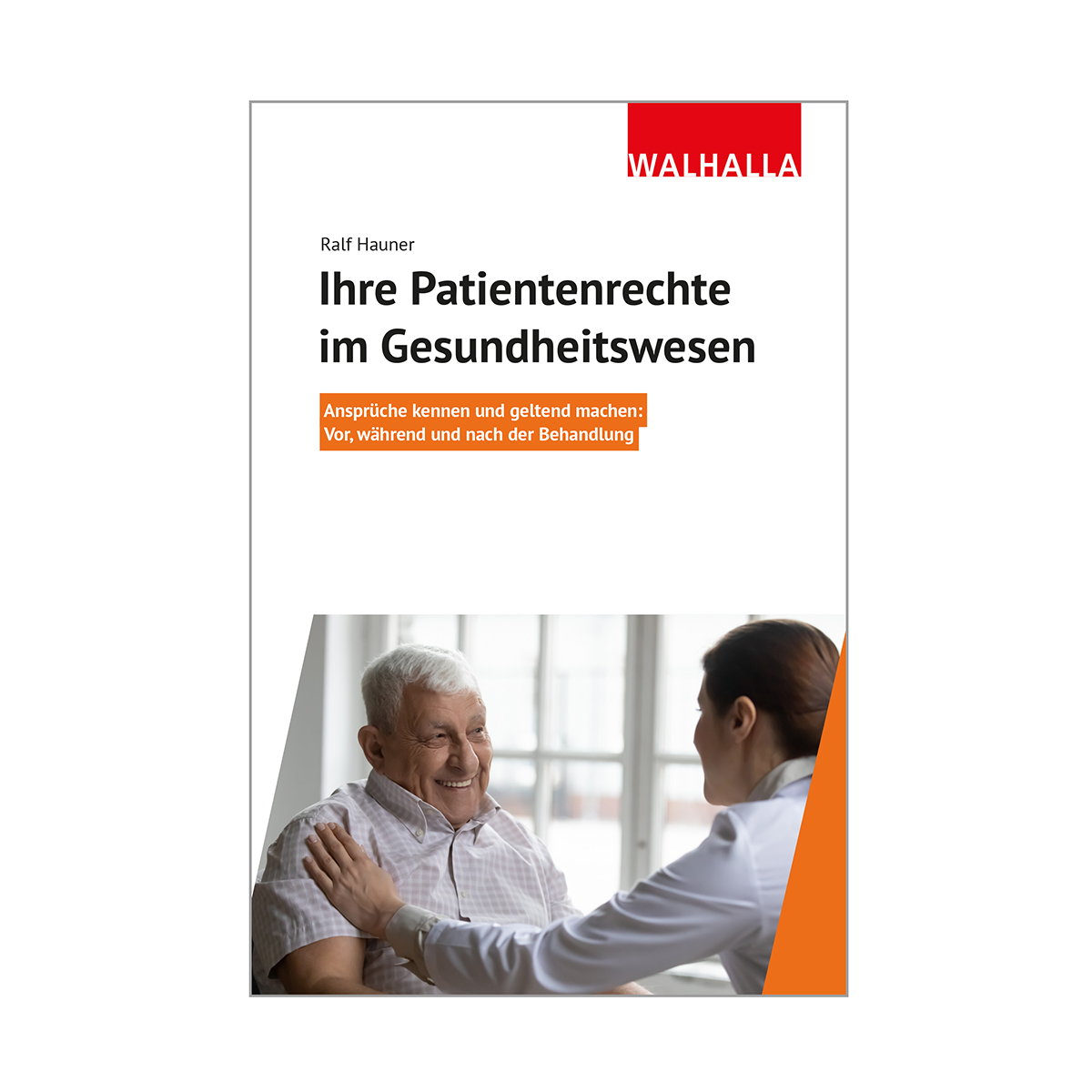 Ihre Patientenrechte im Gesundheitswesen