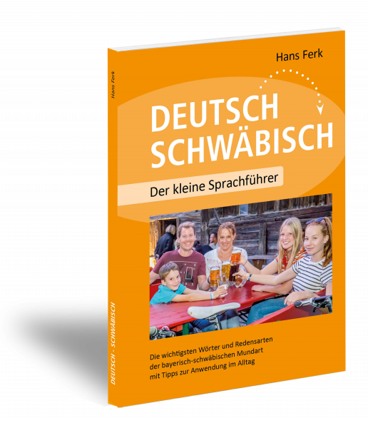 Deutsch – Schwäbisch | Der kleine Sprachführer